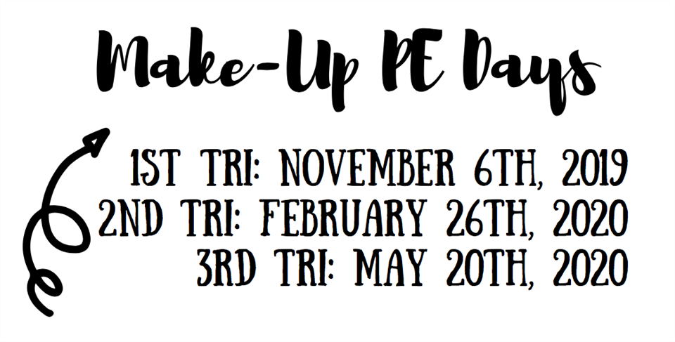 Make Up PE Days